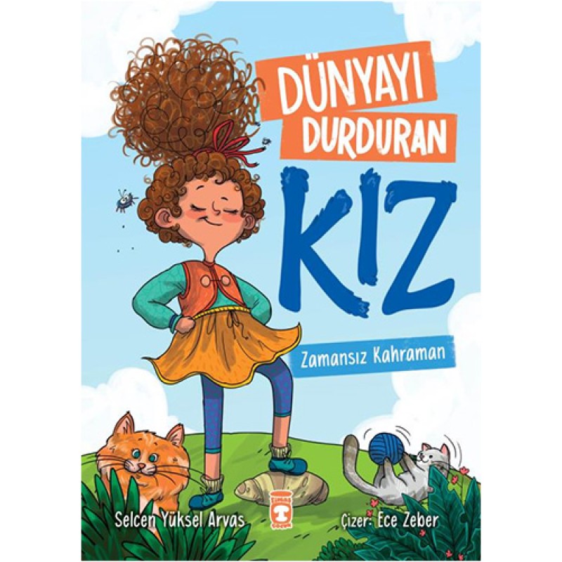 Dünyayı Durduran Kız - Zamansız Kahraman Dünyayı Durduran Kız - Zamansız Kahraman
