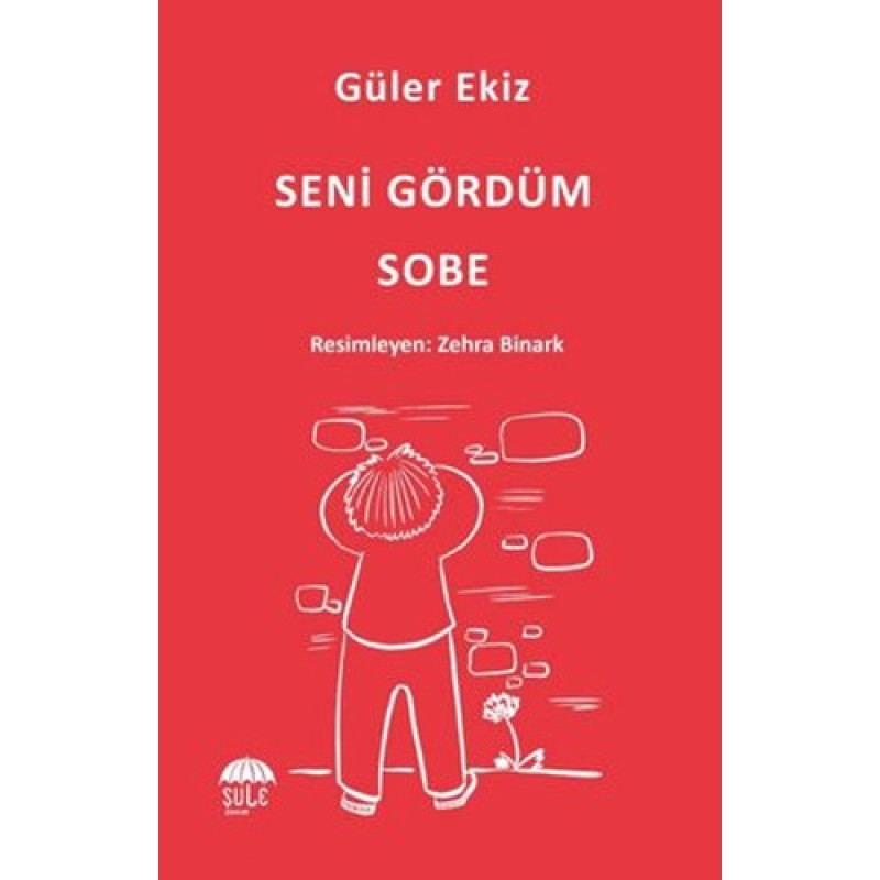 Seni Gördüm Sobe