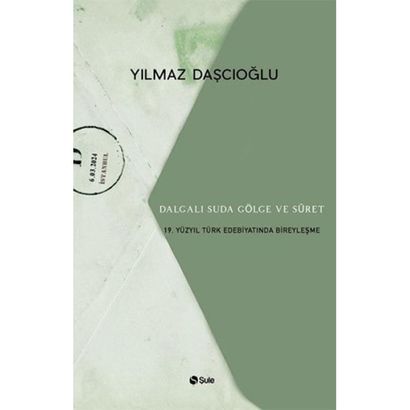 Dalgalı Suda Gölge ve Suret Dalgalı Suda Gölge ve Suret
