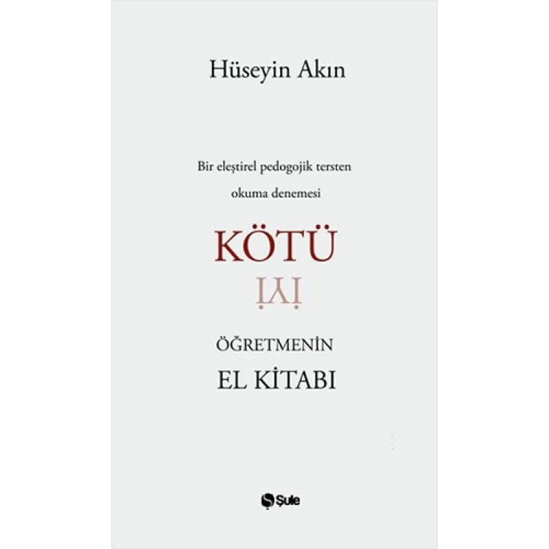 Kötü Öğretmenin El Kitabı Kötü Öğretmenin El Kitabı