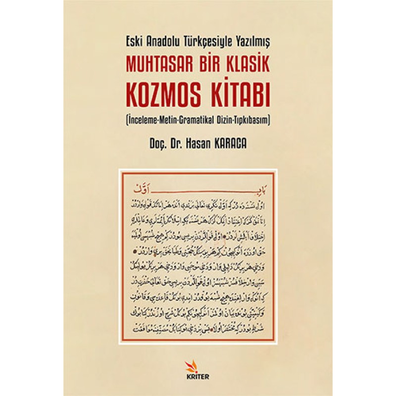Eski Anadolu Türkçesiyle Yazılmış Muhtasar Bir Klasik Kozmos Kitabı