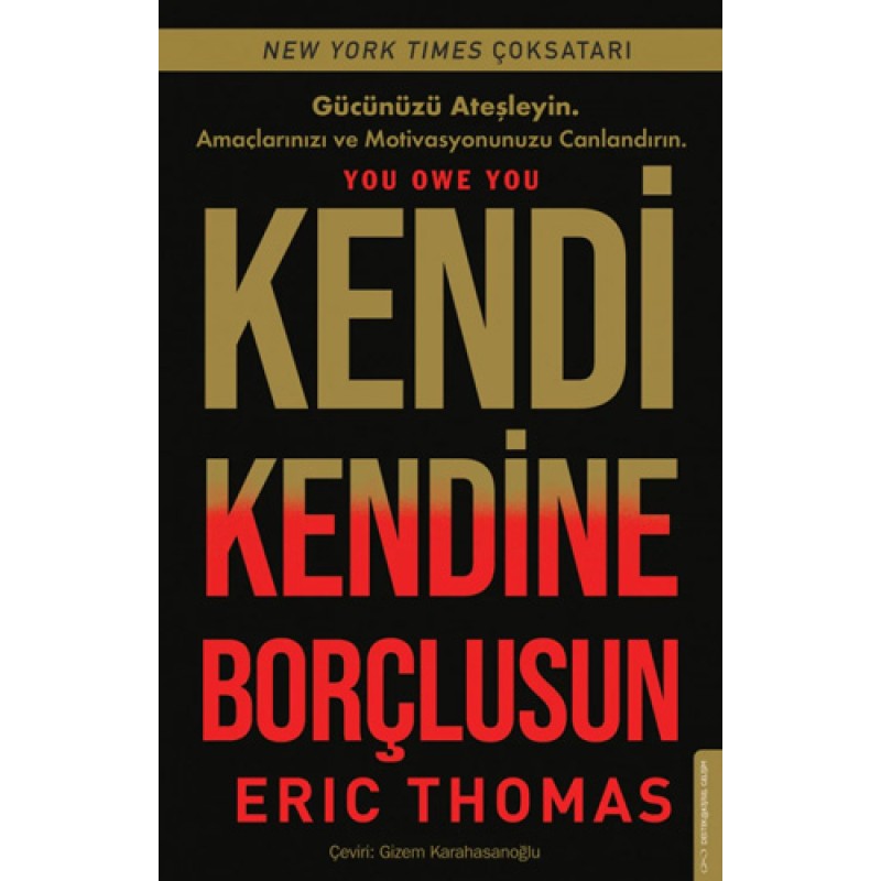 Kendi Kendine Borçlusun Kendi Kendine Borçlusun