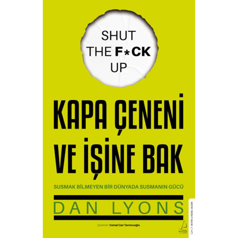 Kapa Çeneni ve İşine Bak Kapa Çeneni ve İşine Bak