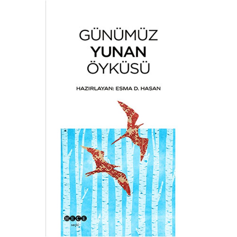 Günümüz Yunan Öyküsü