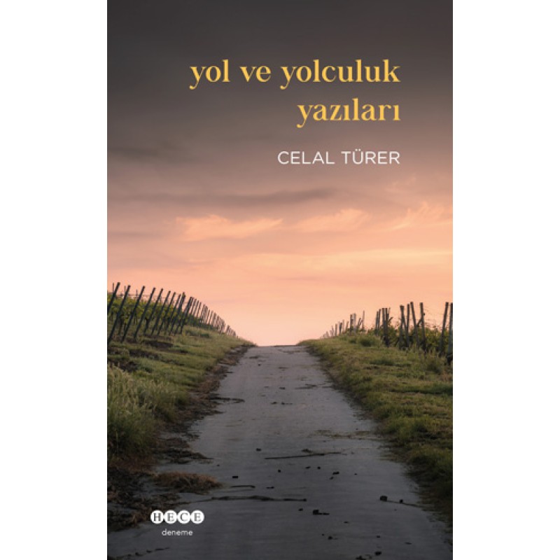 Yol ve Yolculuk Yazıları