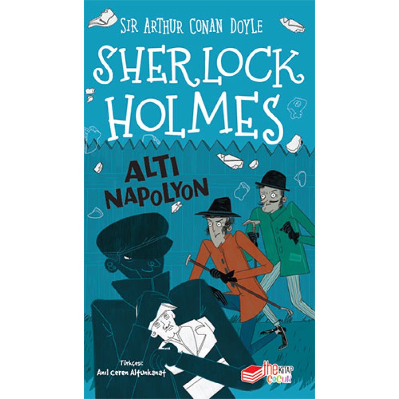 Sherlock Holmes - Altı Napolyon Sherlock Holmes - Altı Napolyon