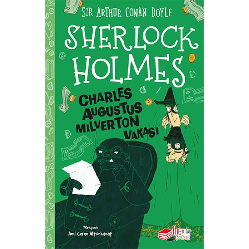 Sherlock Holmes - Charles Augustus Milverton Vakası Sherlock Holmes - Charles Augustus Milverton Vakası