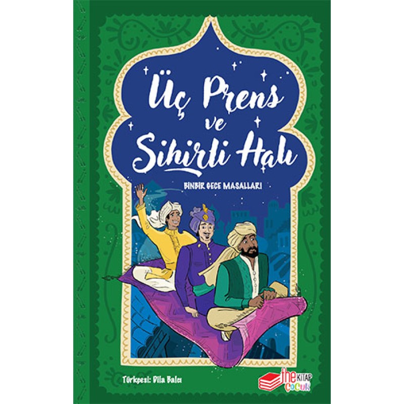 Üç Prens ve Sihirli Halı Üç Prens ve Sihirli Halı