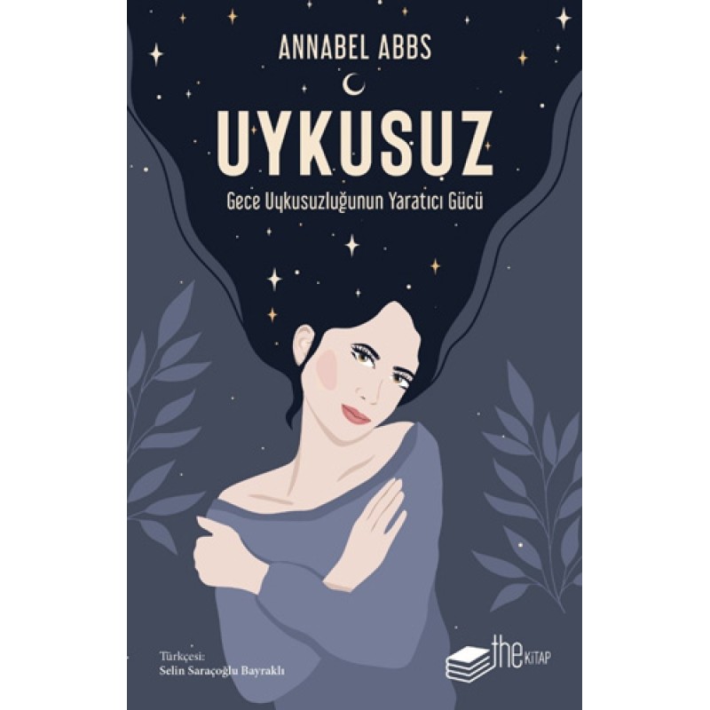 Uykusuz - Gece Uykusuzluğunun Yaratıcı Gücü Uykusuz - Gece Uykusuzluğunun Yaratıcı Gücü