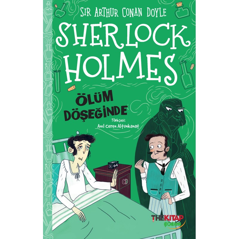 Sherlock Holmes - Ölüm Döşeğinde Sherlock Holmes - Ölüm Döşeğinde