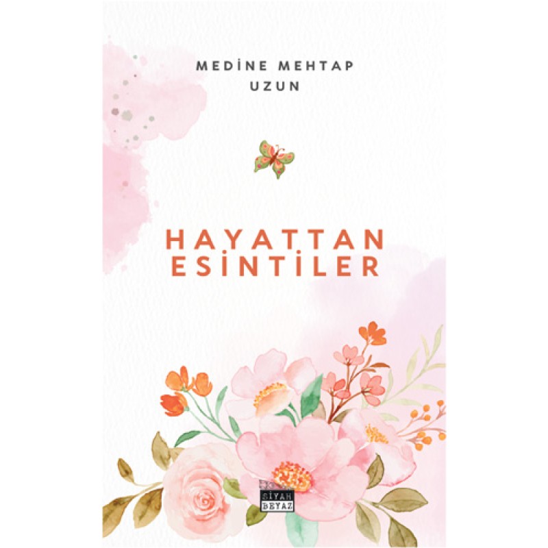 Hayattan Esintiler