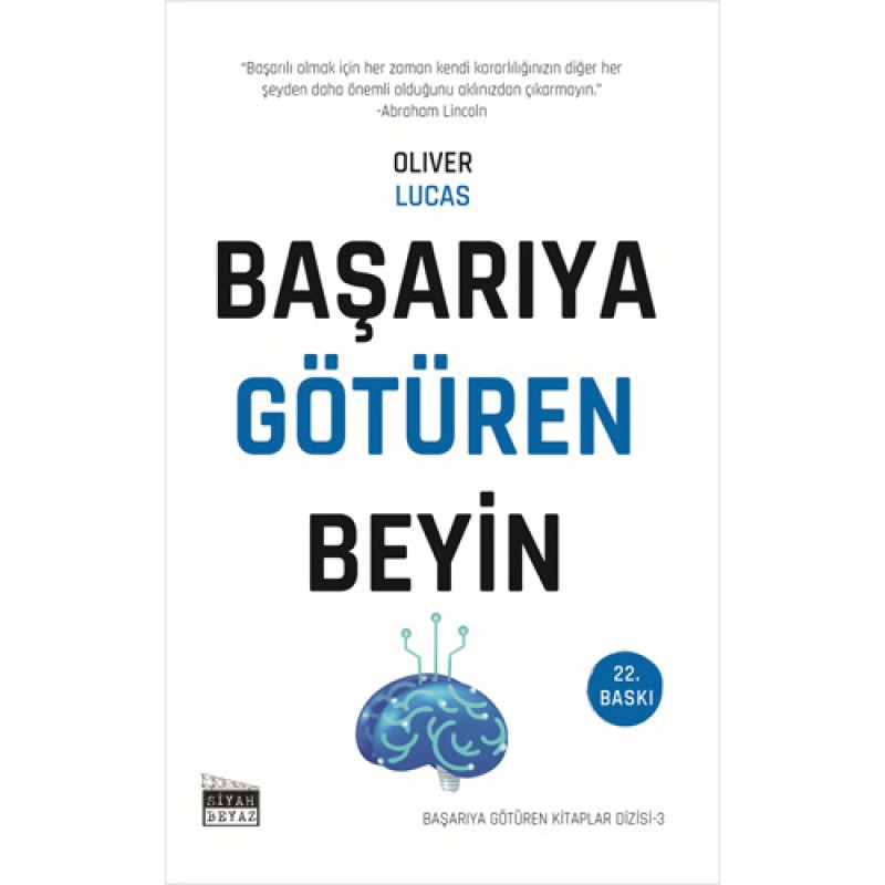 Başarıya Götüren Beyin Başarıya Götüren Beyin