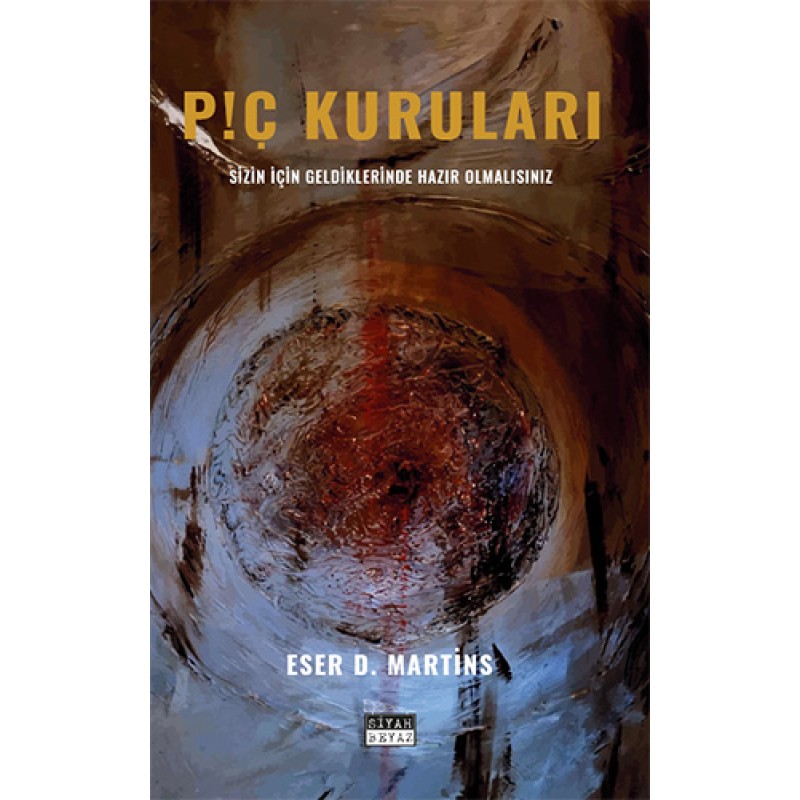 P!ç Kuruları