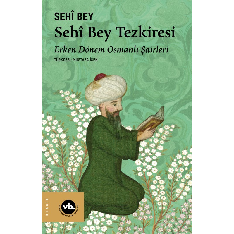 Sêhi Bey Tezkiresi Sêhi Bey Tezkiresi
