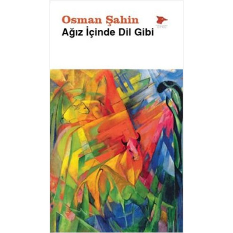 Ağız İçinde Dil Gibi Ağız İçinde Dil Gibi