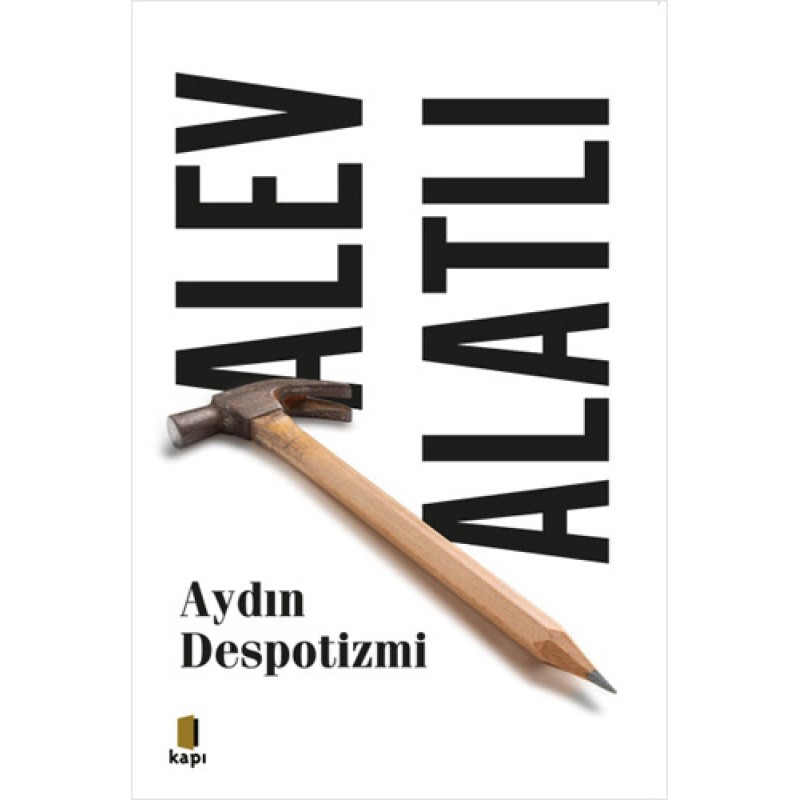Aydın Despotizmi Aydın Despotizmi