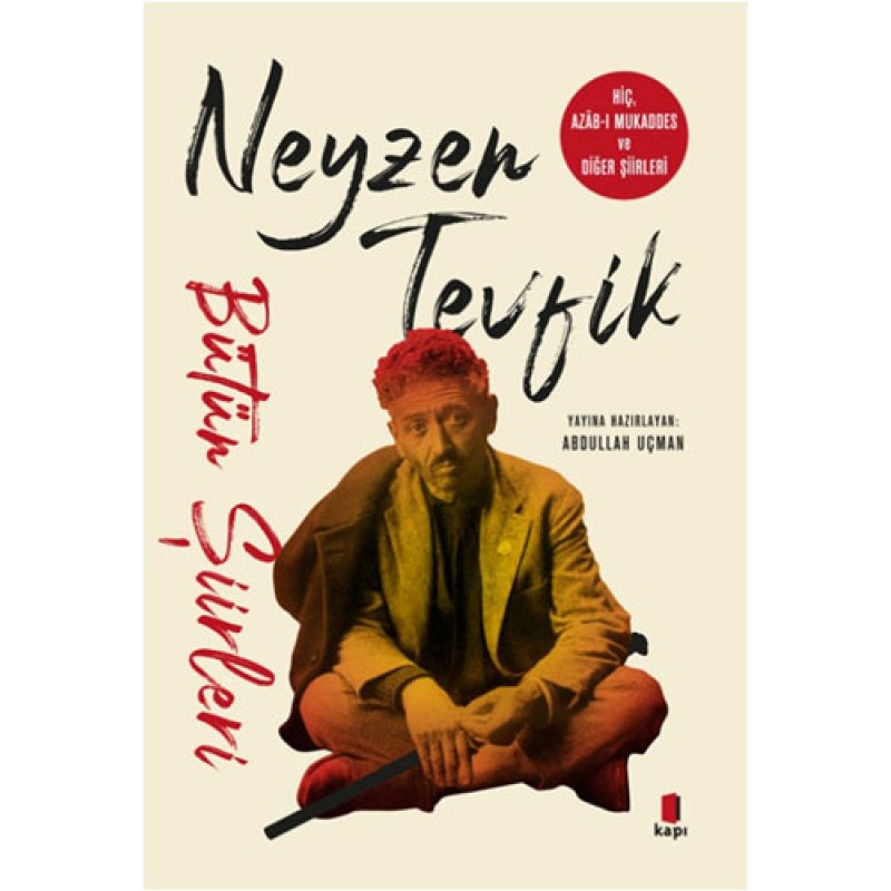 Neyzen Tevfik - Bütün Şiirleri Neyzen Tevfik - Bütün Şiirleri