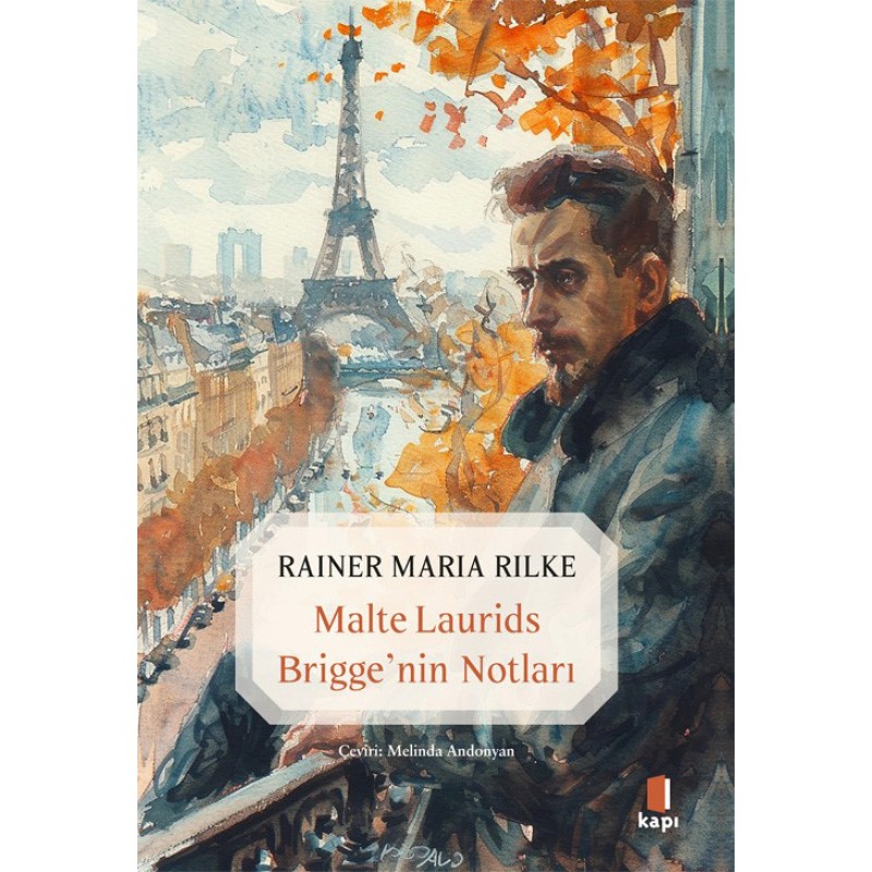 Malte Laurids Brigge'nin Notları Malte Laurids Brigge'nin Notları