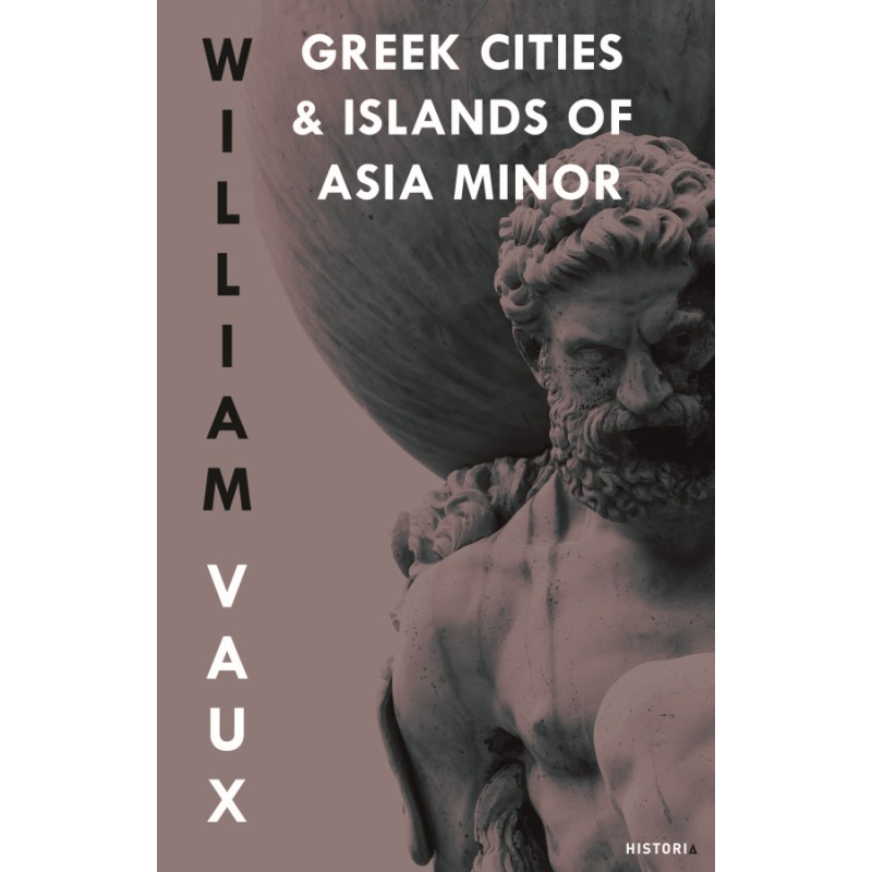 Greek Cities And Island Of Asia Minor Greek Cities And Island Of Asia Minor