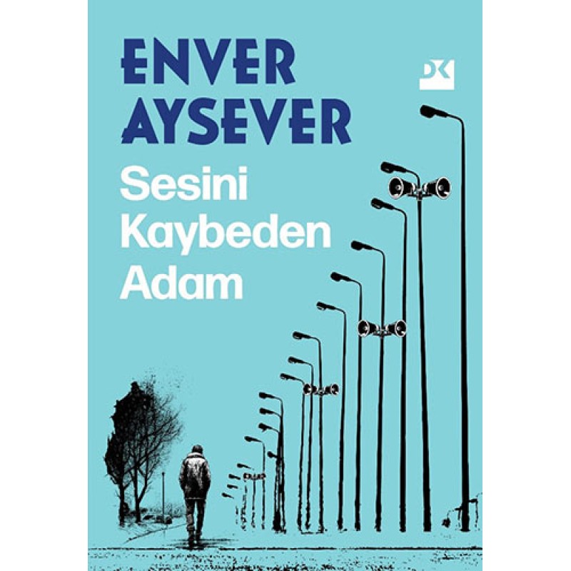 Sesini Kaybeden Adam Sesini Kaybeden Adam