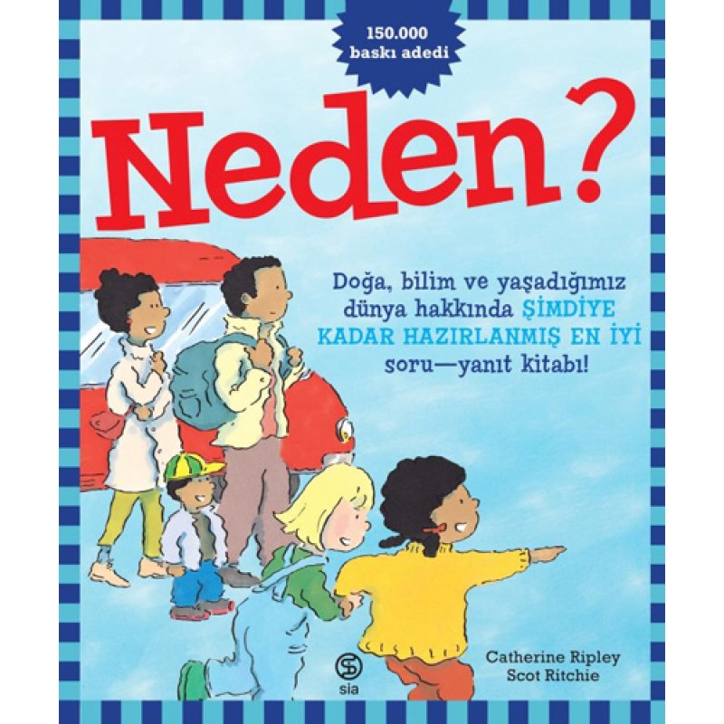 Neden?