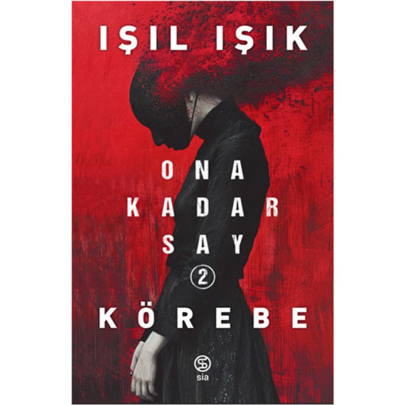 Ona Kadar Say 2 - Körebe Ona Kadar Say 2 - Körebe