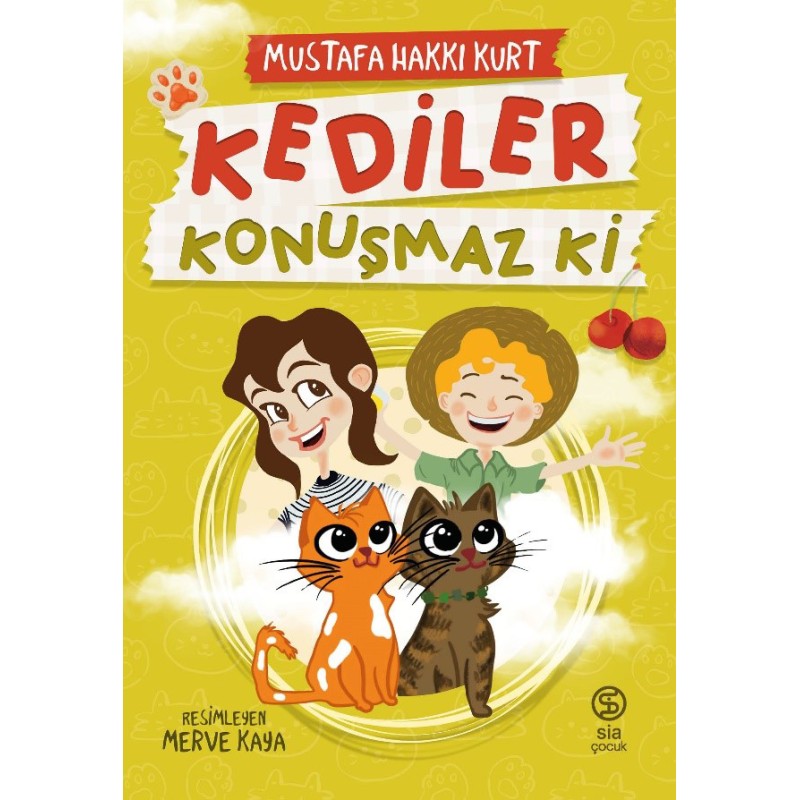 Kediler Konuşmaz Ki Kediler Konuşmaz Ki
