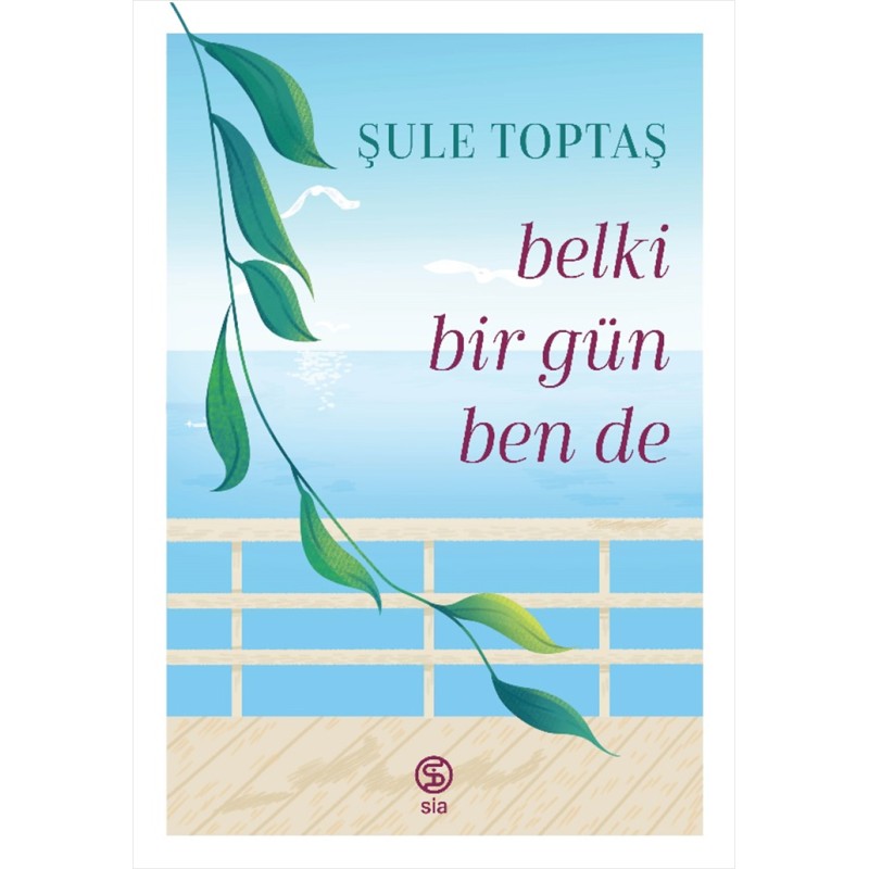 Belki Bir Gün Ben De Belki Bir Gün Ben De