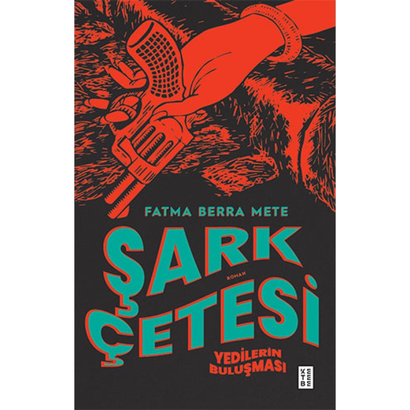 Şark Çetesi Şark Çetesi