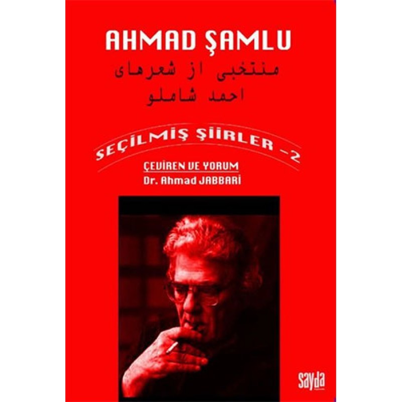 Ahmad Şamlu - Seçilmiş Şiirler 2 Ahmad Şamlu - Seçilmiş Şiirler 2