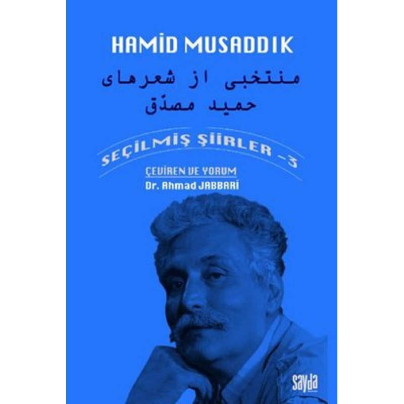 Hamid Musaddık - Seçilmiş Şiirler 3 Hamid Musaddık - Seçilmiş Şiirler 3