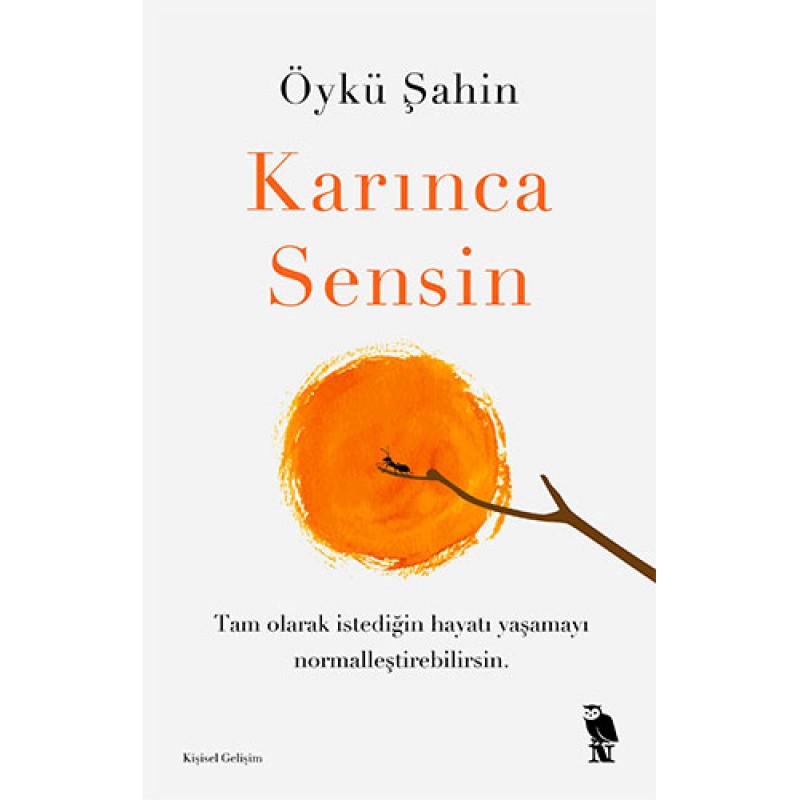 Karınca Sensin Karınca Sensin