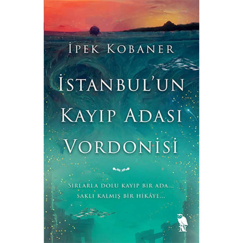 İstanbul'un Kayıp Adası Vordonisi İstanbul'un Kayıp Adası Vordonisi