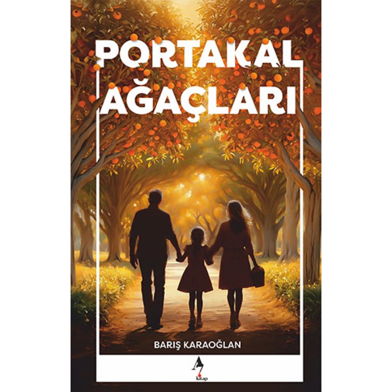 Portakal Ağaçları Portakal Ağaçları