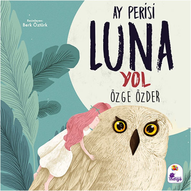 Ay Perisi Luna 2 - Yol Ay Perisi Luna 2 - Yol