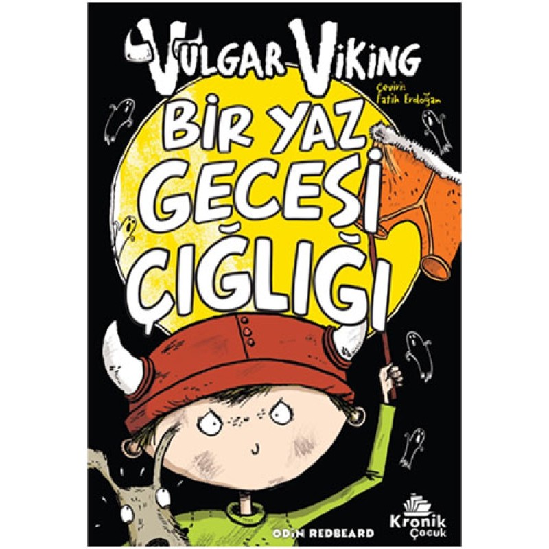 Vulgar Viking 5 - Bir Yaz Gecesi Çığlığı Vulgar Viking 5 - Bir Yaz Gecesi Çığlığı