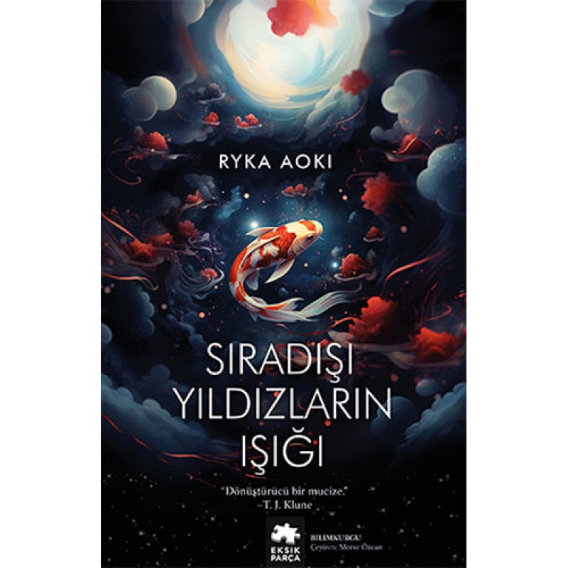 Sıradışı Yıldızların Işığı Sıradışı Yıldızların Işığı
