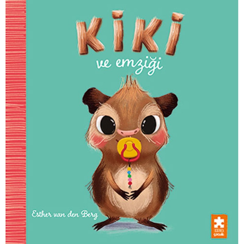 Kiki ve Emziği