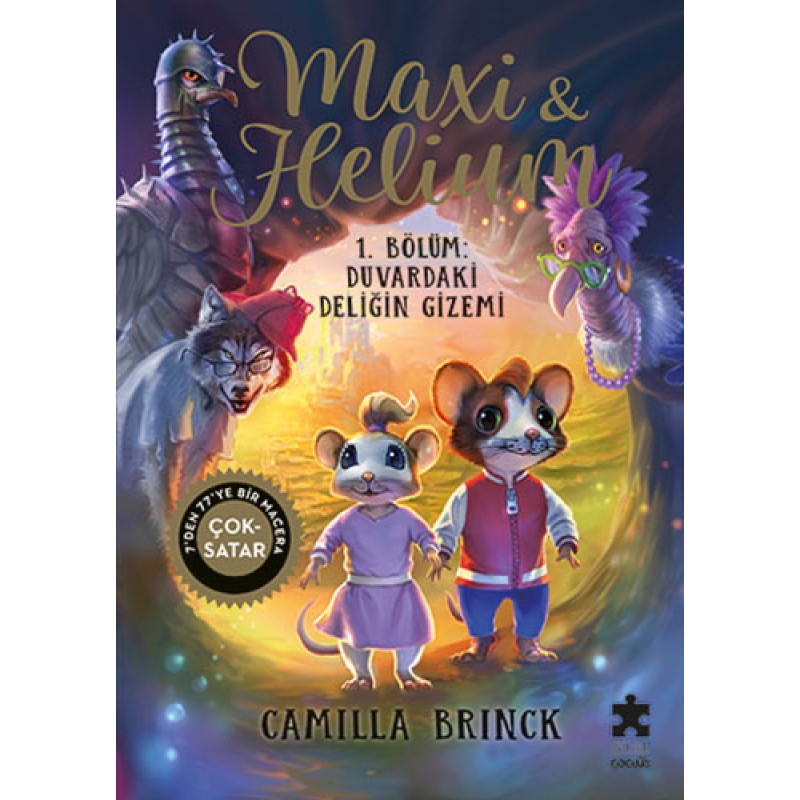 Maxi & Helium 1. Bölüm - Duvardaki Deliğin Gizemi (Ciltli) Maxi & Helium 1. Bölüm - Duvardaki Deliğin Gizemi (Ciltli)
