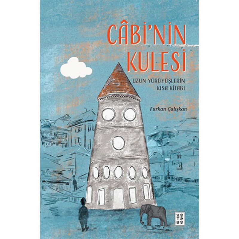 Câbi’nin Kulesi Câbi’nin Kulesi