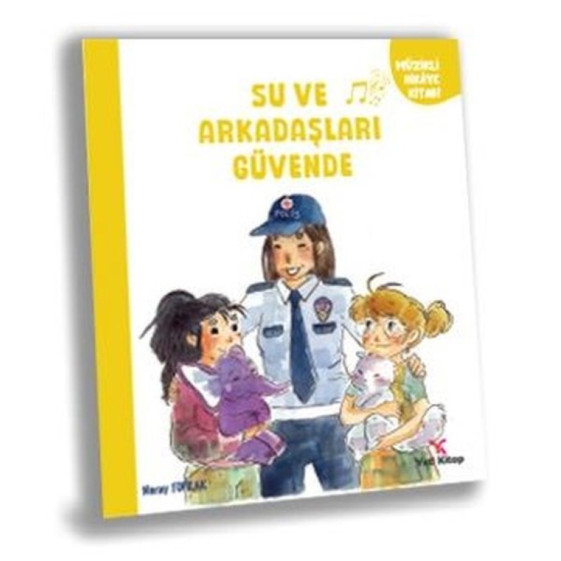 Su ve Arkaşları Güvende Su ve Arkaşları Güvende