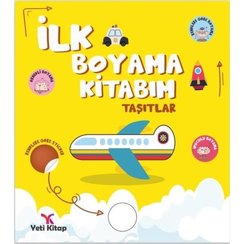İlk Boyama Kitabım - Taşıtlar İlk Boyama Kitabım - Taşıtlar