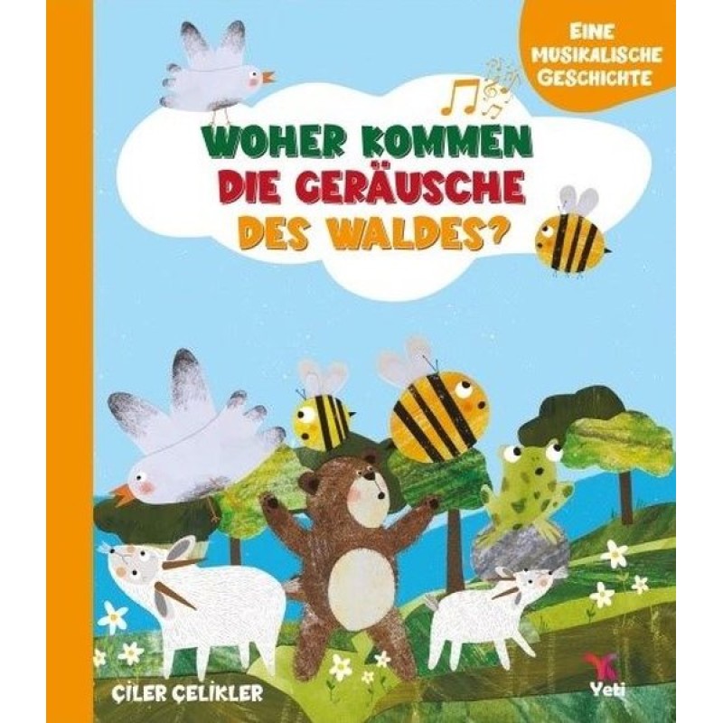 Woher Kommen Die Gerausche Des Waldes ? Woher Kommen Die Gerausche Des Waldes ?