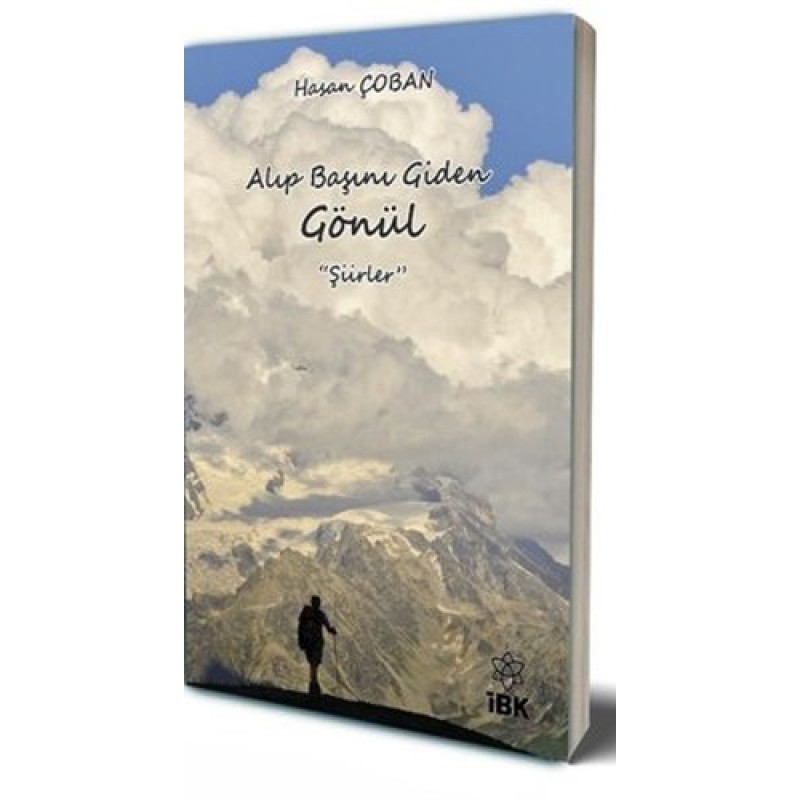 Alıp Başını Giden Gönül - Şiirler Alıp Başını Giden Gönül - Şiirler