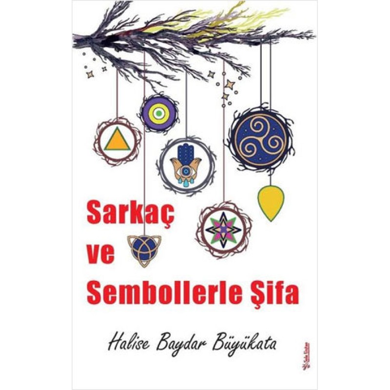 Sarkaç ve Sembollerle Şifa Sarkaç ve Sembollerle Şifa