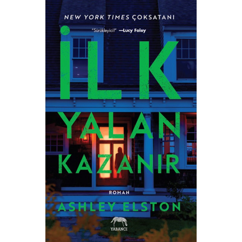 İlk Yalan Kazanır İlk Yalan Kazanır
