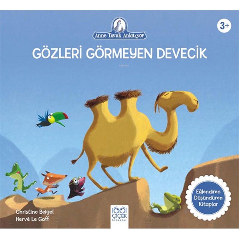 Gözleri Görmeyen Devecik Gözleri Görmeyen Devecik
