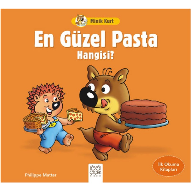 Minik Kurt - En Güzel Pasta Hangisi? Minik Kurt - En Güzel Pasta Hangisi?