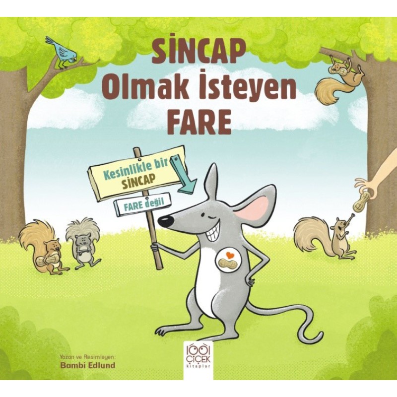 Sincap Olmak İsteyen Fare Sincap Olmak İsteyen Fare