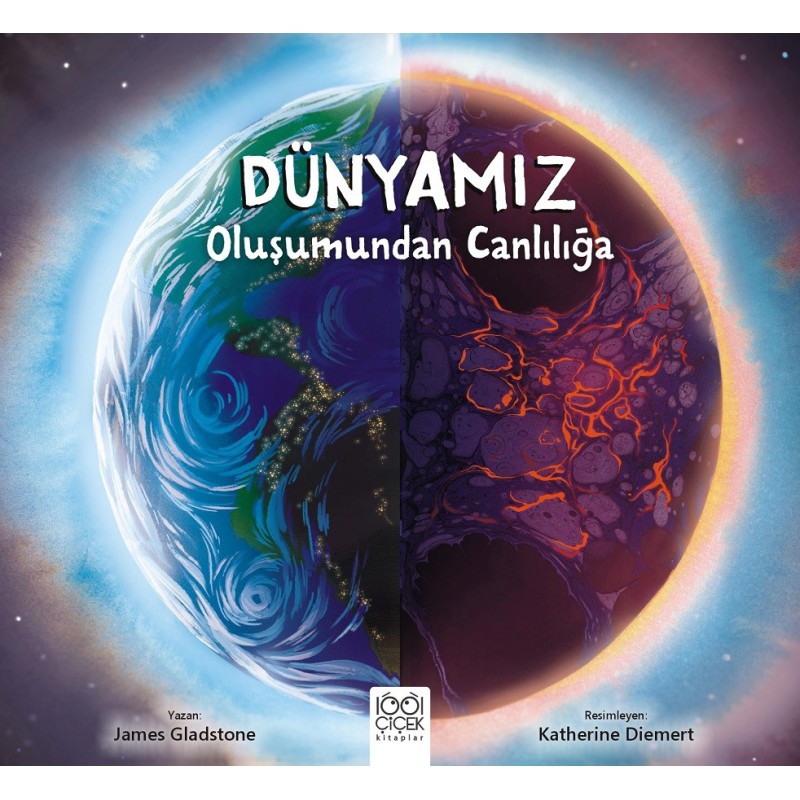 Dünyamız - Oluşumundan Canlılığa Dünyamız - Oluşumundan Canlılığa